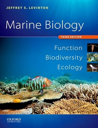 Marine biology : function, biodiversity, ecology; Jeffrey S. Levinton; 2009