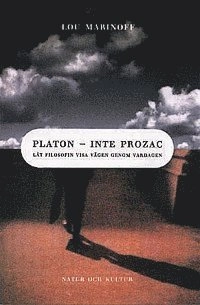 Marinoff, L/Platon, inte prozac; L Marinoff; 2000