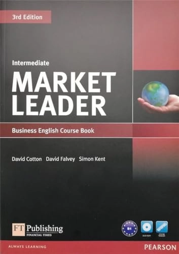 Market leader : intermediate Business English; David Cotton; 2010