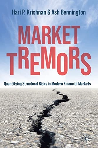 Market Tremors; Hari P Krishnan, Ash Bennington; 2021