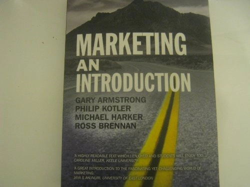 Marketing : an introduction; Gary Armstrong, Philip Kotler, Michael Harker, Ross Brennan; 2009