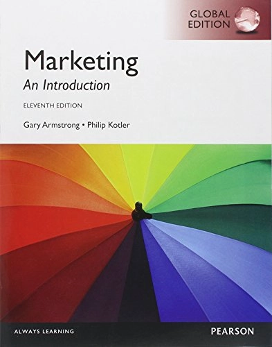 Marketing: An Introduction; Gary Armstrong, Philip Kotler; 2012