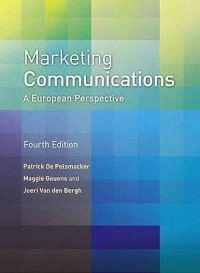 Marketing communications : a European perspective; Patrick de Pelsmacker; 2010