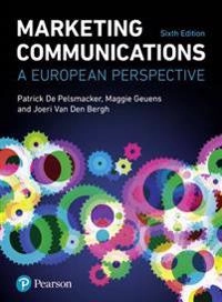 Marketing communications : a european perspective; Patrick De Pelsmacker; 2017