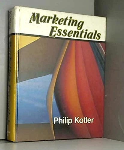 Marketing essentials; Philip Kotler; 1984