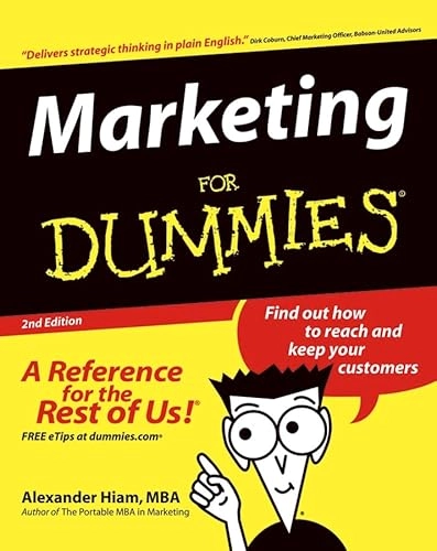 Marketing For Dummies; Alexander Hiam; 2004