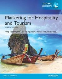Marketing for hospitality and tourism; Philip Kotler; 2017
