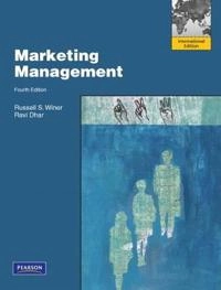 Marketing Management; Russell S. Winer, Ravi Dhar; 2010