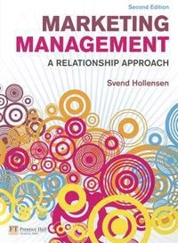Marketing management : a relationship approach; Svend Hollensen; 2010