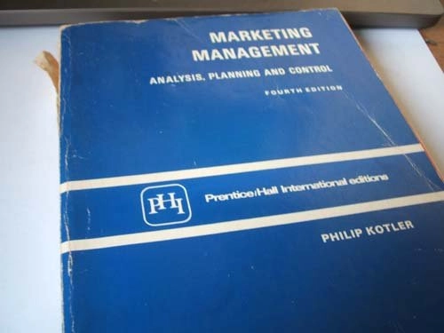 Marketing management : analysis, planning, and control; Philip Kotler; 1980