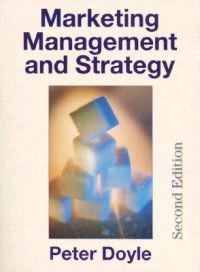 Marketing management and strategy; Peter Doyle; 1998