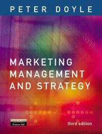 Marketing management and strategy; Peter Doyle; 2002