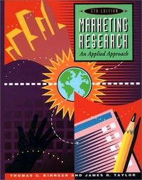 Marketing research : an applied approach; Thomas C. Kinnear; 1996