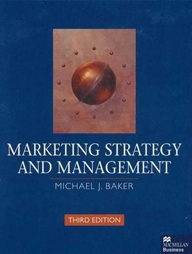 Marketing strategy and management; Michael J. Baker; 2000