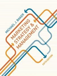 Marketing strategy and management; Michael J. Baker; 2014