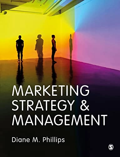 Marketing strategy & management; Diane M. Phillips; 2023