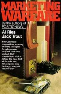 Marketing warfare; Al Ries; 1986
