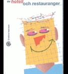 Marknadsföring av hotell och restauranger; Christina Isaksson, Catharina Roos, Lena Linn; 2000