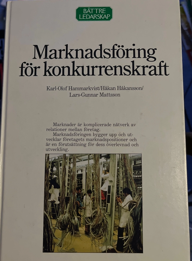 Marknadsföring för konkurrenskraft; Karl-Olof Hammarkvist; 1982