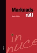 Marknadsrätt - in nuce; Stefan Melin; 2009