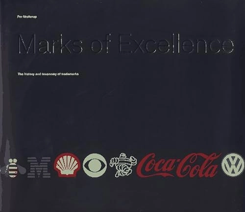 Marks of excellence : the function and variety of trademarks; Per Mollerup; 1997