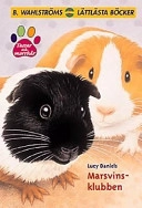 Marsvins-klubben; Lucy Daniels; 2002