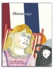 Märtas saga; Gunilla Linn Persson; 2008