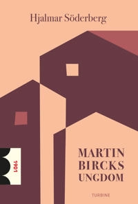 Martin Bircks ungdom; Hjalmar Söderberg; 2024