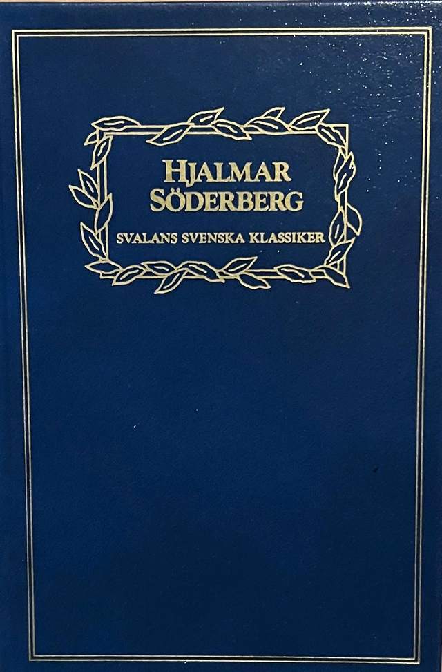 Martin Bircks ungdom : Gertrud ; Historietter, noveller, vers, varia; Hjalmar Söderberg; 1984