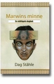 Marwins minne; DAG STÅHLE; 2003