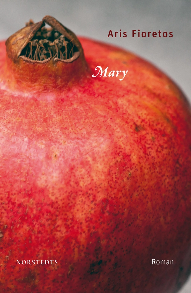 Mary; Aris Fioretos; 2015