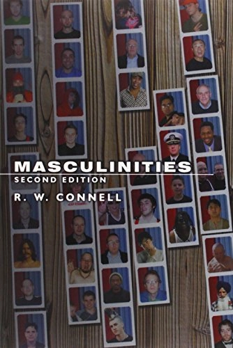 Masculinities; R. W. Connell; 2005