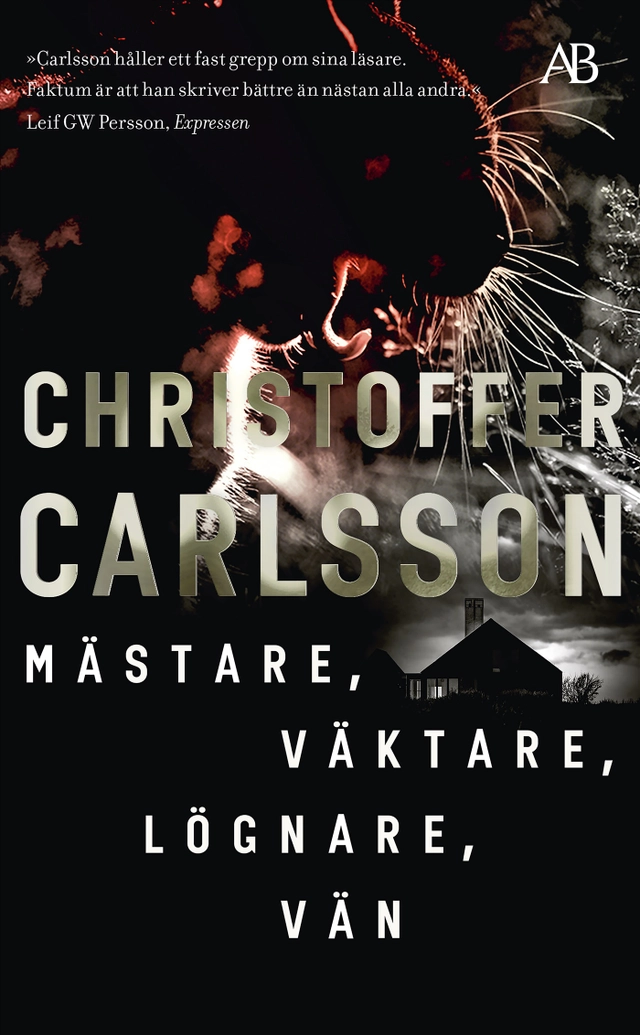 Mästare, väktare, lögnare, vän; Christoffer Carlsson; 2020