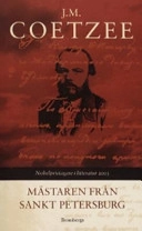 Mästaren från Sankt Petersburg; J. M. Coetzee; 1995