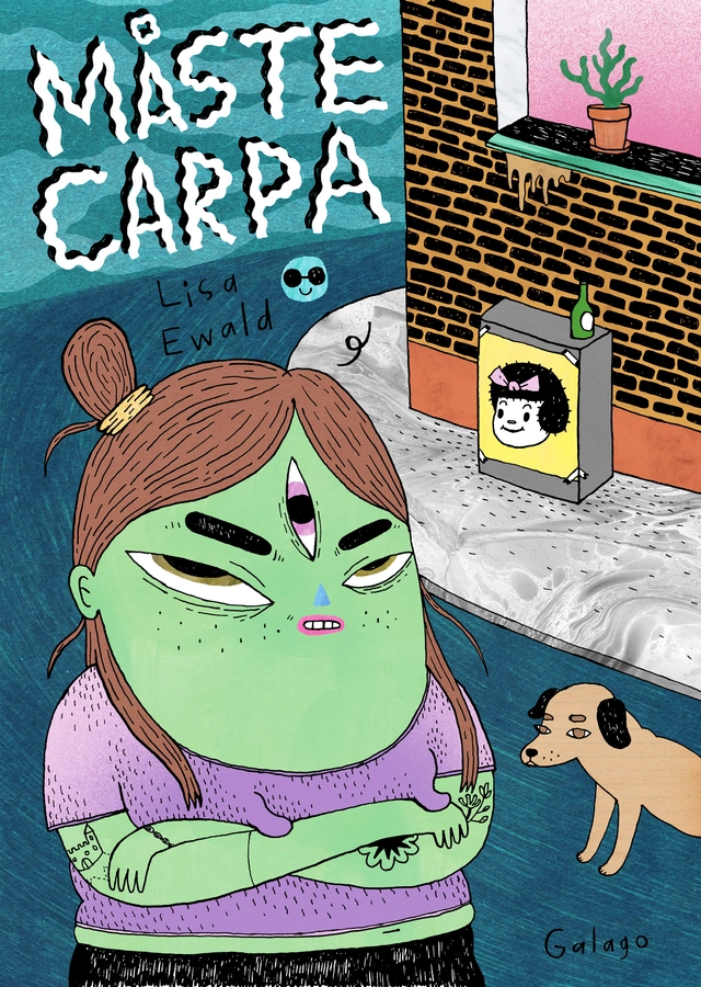 Måste carpa; Lisa Ewald; 2017
