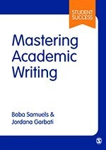 Mastering academic writing; Boba Samuels; 2019