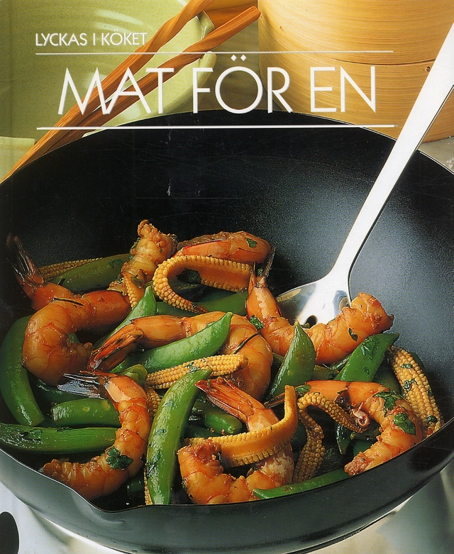 Mat för en; Ing-Marie Höök Skärhamn; 2004