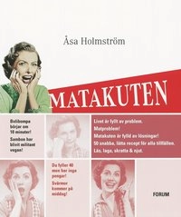 Matakuten; Åsa Holmström; 2001