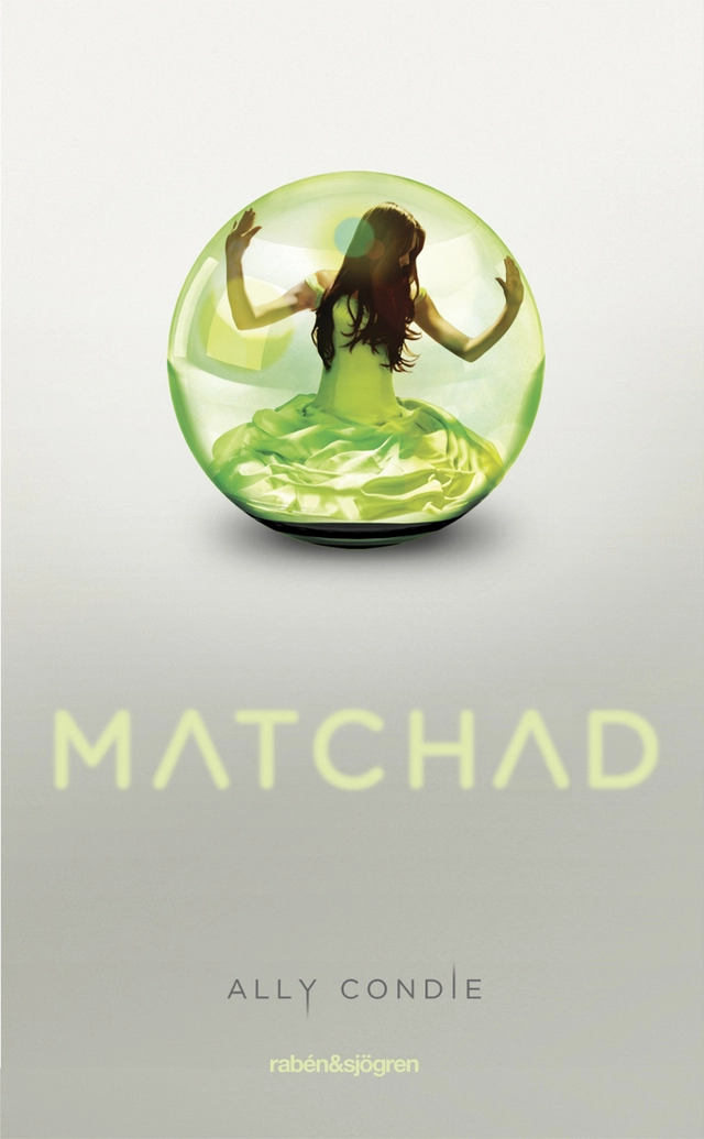 Matchad; Ally Condie; 2013