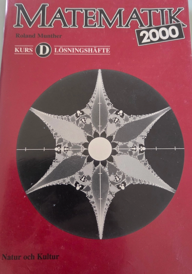 Matematik 2000 kurs d lösningshäfte; Roland Munther; 1998
