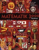 Matematik 3000 : matematik tretusen : komvux. Kurs D; Lars-Eric Björk, Hans Brolin, Roland Munther; 2001