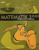 Matematik 3000 : matematik tretusen. Kurs C, Lärobok; Lars-Eric Björk, Hans Brolin, Kerstin Ekstig; 2000