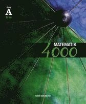 Matematik 4000 kurs A Grön lärobok; Lena Alfredsson, Hans Brolin, Patrik Erixon, Hans Heikne, Anita Ristamäki; 2007