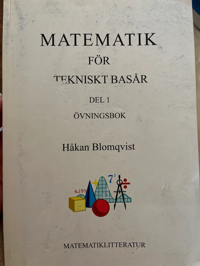 Matematik för tekniskt basår · D. 1 · Övningsbok; Håkan Blomqvist; 2007