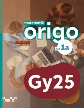 Matematik Origo nivå 1a; Verner Gerholm, Kerstin Olofsson; 2025