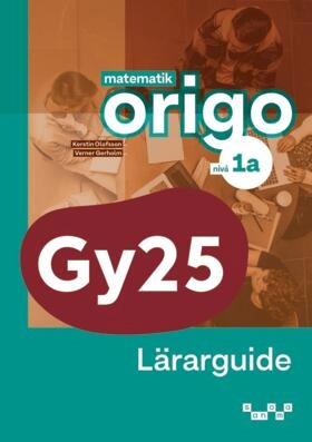 Matematik Origo nivå 1a Lärarguide; Verner Gerholm, Kerstin Olofsson; 2025