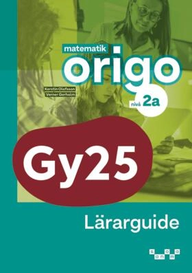 Matematik Origo nivå 2a Lärarguide; Verner Gerholm, Kerstin Olofsson; 2025