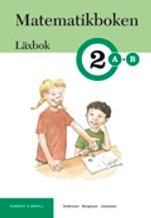Matematikboken 2 A-B Läxbok; Karin Andersson, Kian Bengtsson, Eivor Johansson; 2004