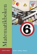 Matematikboken 6 Grundbok; Lennart Undvall, Karl-Gerhard Olofsson, Svante Forsberg, Christina Melin, Stina Åkerblom, Kristina Johnson; 2004