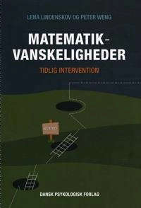 Matematikvanskeligheder : tidlig intervention; Lena. Lindenskov; 2013